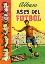 Temp. 1951-52 Ases del Fútbol, editorial Bruguera