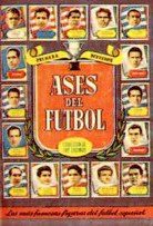 Temp. 1952-53 Ases del Fútbol. Editorial Bruguera