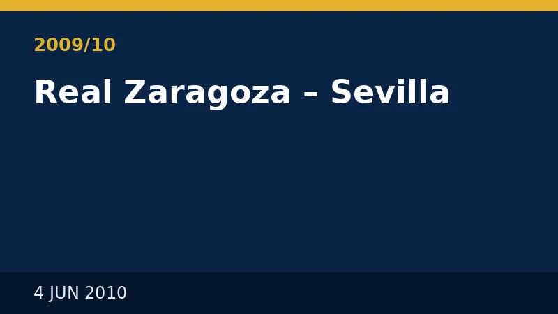 2009/10 Real Zaragoza – Sevilla