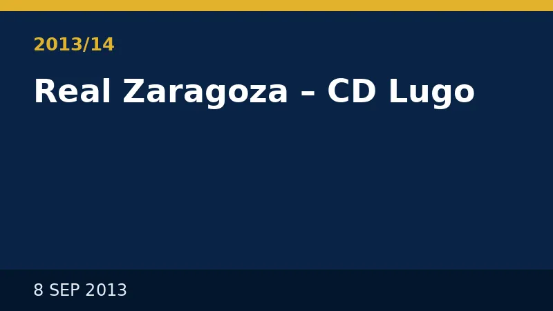2013/14 Real Zaragoza – CD Lugo