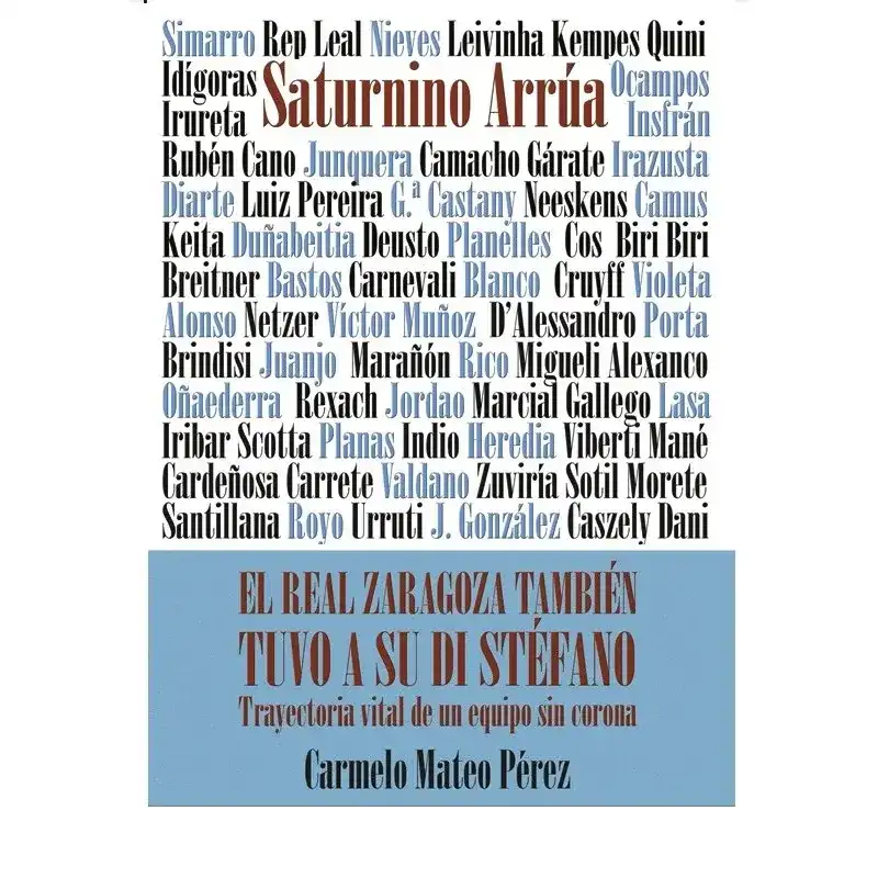 Portada de El Real Zaragoza también tuvo a su Di Stéfano