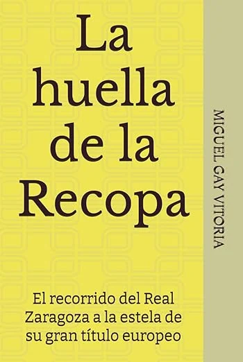 Portada de La huella de la Recopa